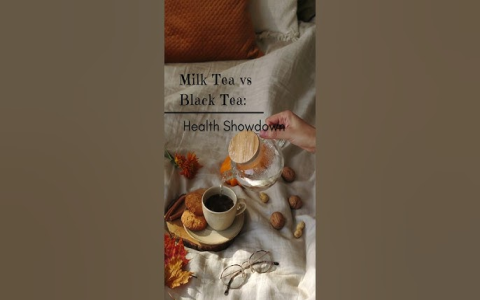 Black Tea vs Milk Tea: Which is Better for Your Health?