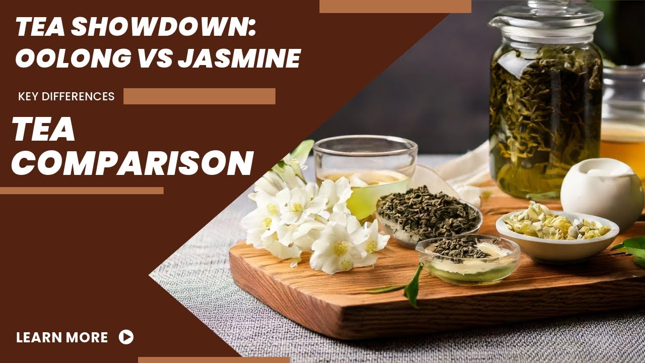 oolong tea vs jasmine tea