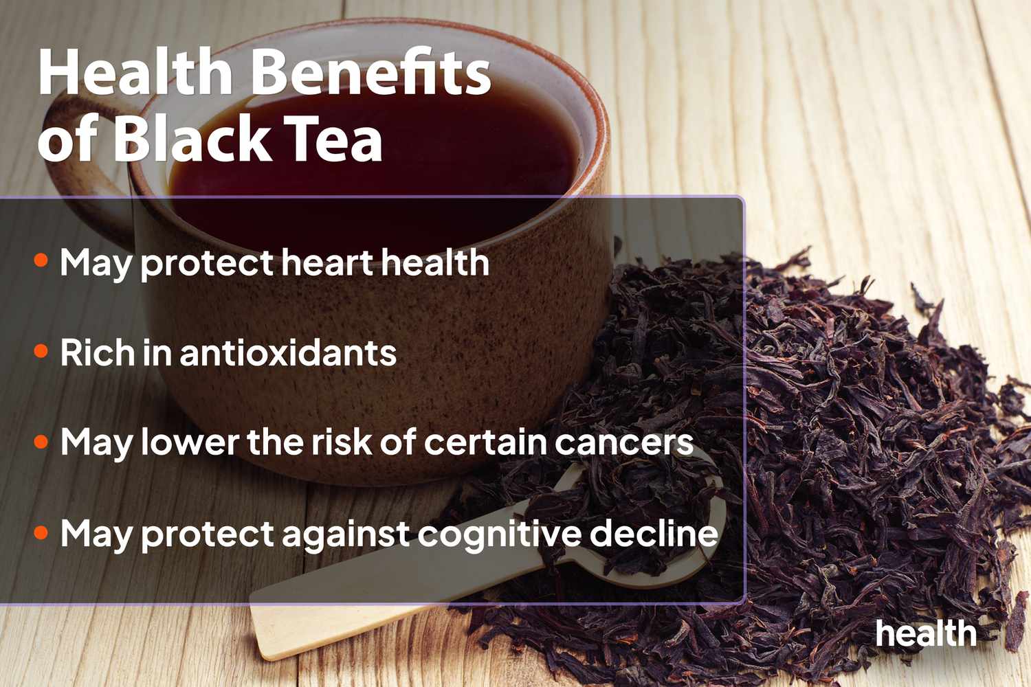 Strong black tea benefits: Discover why its good for you.