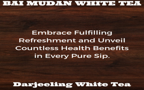 darjeeling white tea benefits