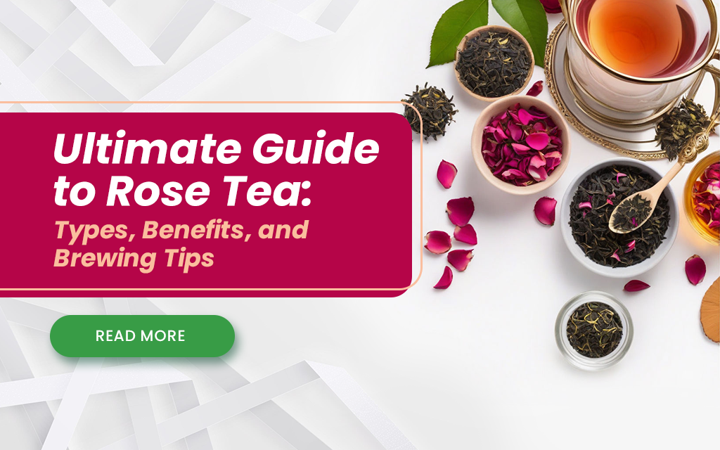 What is Rose Tea Black? Easy Guide to Benefits and Brewing Tips!